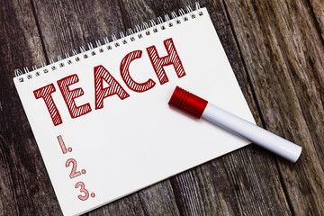 Writing note showing Teach. Business photo showcasing impart knowledge or instruct someone as to how do something right.