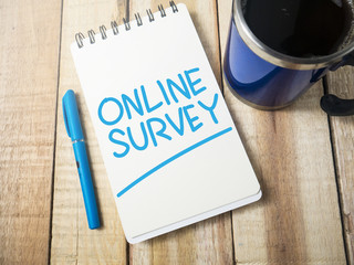 Online Survey, Motivational Words Quotes Concept