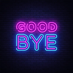 Good Bye neon text vector design template. Good Bye neon logo, light banner design element colorful modern design trend, night bright advertising, bright sign. Vector illustration