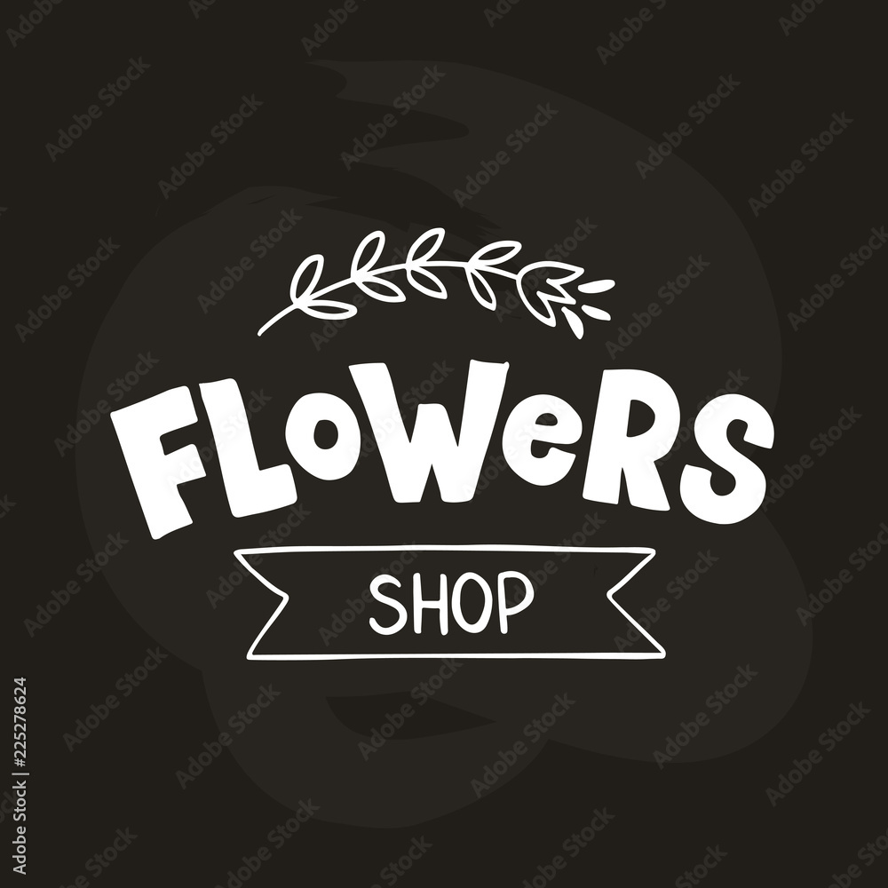 Wall mural Flowers shop lettering typography