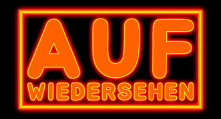 Fototapeta premium Auf Wiedersehen - glowing text on black background