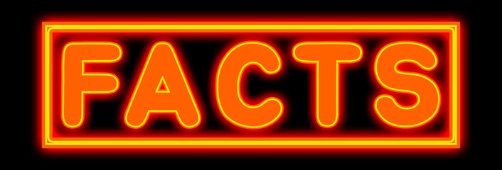 Facts - glowing text on black background