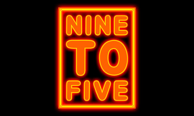 Nine To Five - glowing text on black background