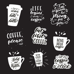 Set of lettering designs with coffee phrases. Vector illustration.