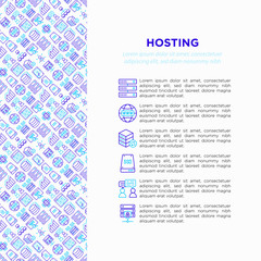 Naklejka premium Hosting concept with thin line icons: VPS, customer support, domain name, automated backup, SSD, control panel, secure server, local network, SSL. Modern vector illustration for banner, print media.