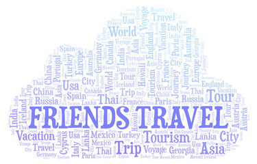 Obraz premium Friends Travel word cloud.