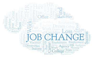 Obraz premium Job Change word cloud.