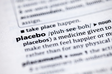 Close up to the dictionary definition of Placebo