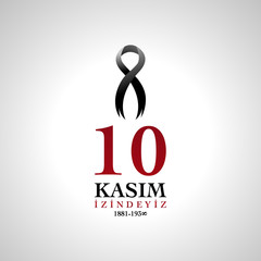 Fototapeta premium 10 November Mustafa Kemal Ataturk death anniversary. 10 kasim anma gunu.