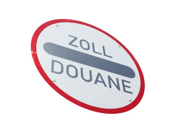 Verkehrsschild Zoll, Douane