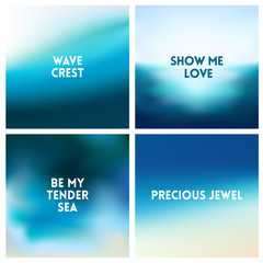Abstract vector beach blurred background set. 4 colors set. Square blurred sea backgrounds set - sky clouds sea ocean beach colors With love quotes