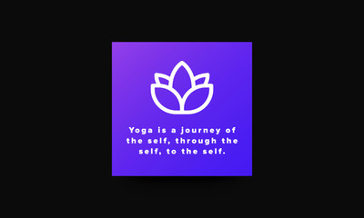 Yoga is a journey of the self, through the self, to the self Quote Poster Lotus Icon with Gradient Design