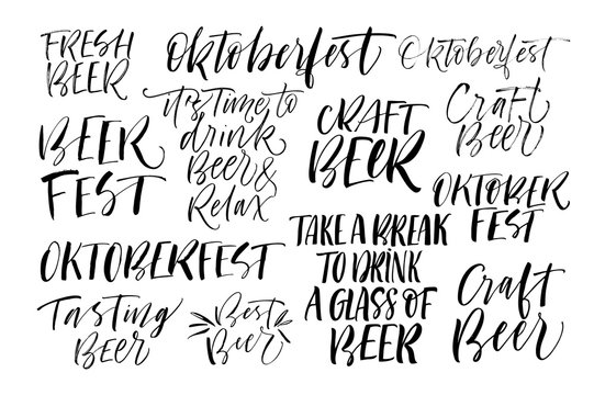 Set of beer phrases. Hand drawn brush style modern calligraphy. Vector illustration of handwritten lettering.