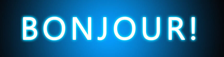 Bonjour! - glowing white text on blue background © Hepta