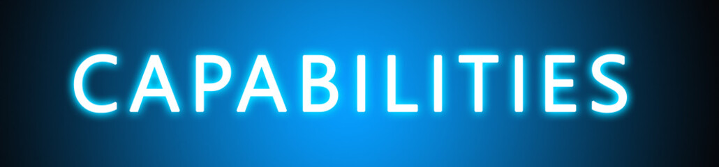 Capabilities - glowing white text on blue background