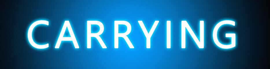 Carrying - glowing white text on blue background