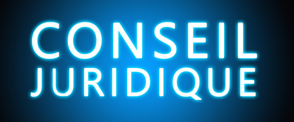 Conseil Juridique - glowing white text on blue background
