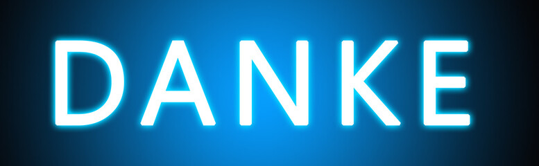Danke - glowing white text on blue background