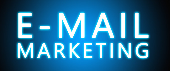 E-mail Marketing - glowing white text on blue background