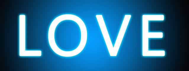 Love - glowing white text on blue background