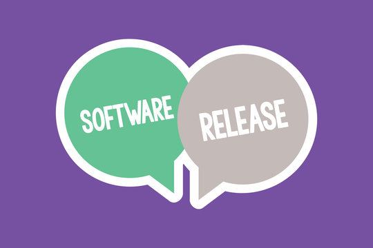 Text sign showing Software Release. Conceptual photo sum of stages of development and maturity for program.