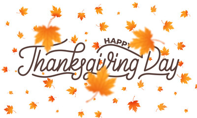 Thanksgiving Day. Maple fall leaves and lettering calligraphy for Thanksgiving