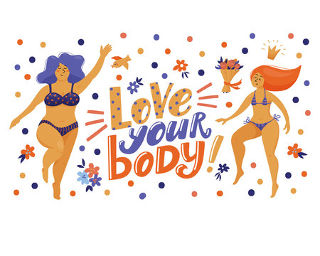 Love your body motivational poster, banner with lettering and two pretty plus size, chubby women in swimming suits dancing happily, flat vector illustration on white background. Love your body banner