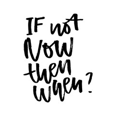 slogan When phrase graphic vector Print Fashion lettering calligraphy