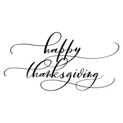 Happy Thanksgiving script calligraphy, isolated on white background. Vector illustration. Perfect for holiday type design.