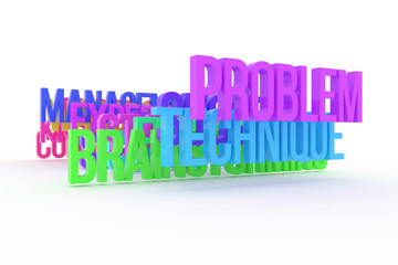 Technique, problem & brainstorming, business conceptual colorful 3D words. Text, message, wallpaper & creativity.