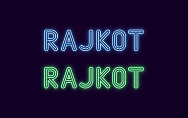 Neon name of Rajkot city in India