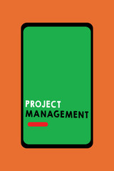 Text sign showing Project Management. Conceptual photo Application Process Skills to Achieve Objectives and Goal.