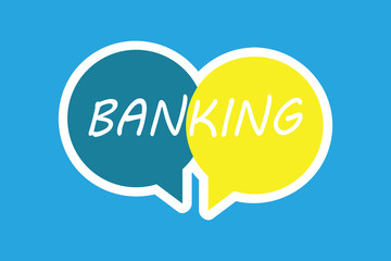 Word writing text Banking. Business concept for Business conducted or services offered by bank Finance related.