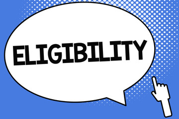Conceptual hand writing showing Eligibility. Business photo showcasing State of having the right for doing or obtain something Proper.