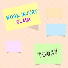 Word writing text Work Injury Claim. Business concept for Medical care reimbursement Employee compensation.