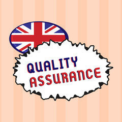 Text sign showing Quality Assurance. Conceptual photo Ensures a certain level of quality Established requirement.