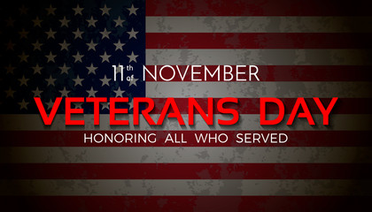 Veterans Day. 11th of November. Honoring all who served.