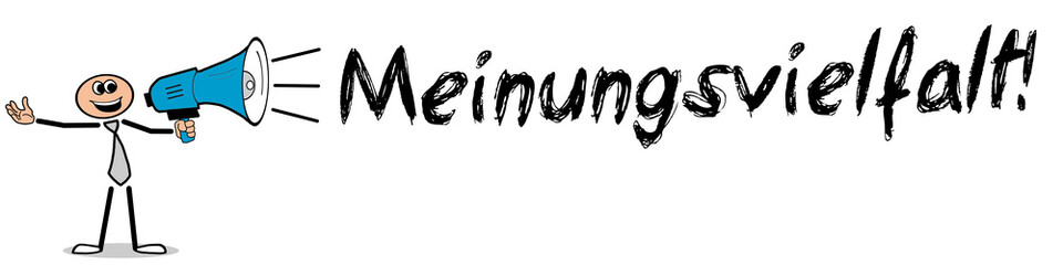 Meinungsvielfalt! / Mann mit Megafon