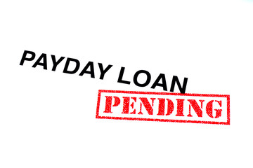 Fototapeta na wymiar Payday Loan Pending