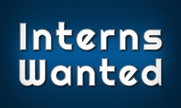 Interns Wanted - clear white text written on blue background