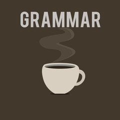 Word writing text Grammar. Business concept for System and Structure of a Language Correct Proper Writing Rules.