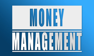 Money Management - neat white text written on blue background