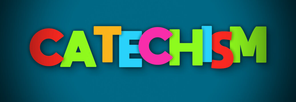 Catechism - overlapping multicolor letters written on blue background