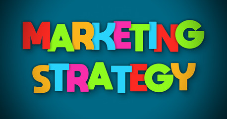 Marketing Strategy - overlapping multicolor letters written on blue background