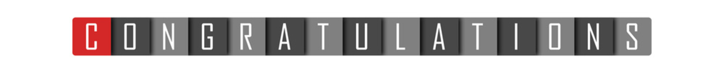 Congratulations - clear white text written in red and gray boxes on white background