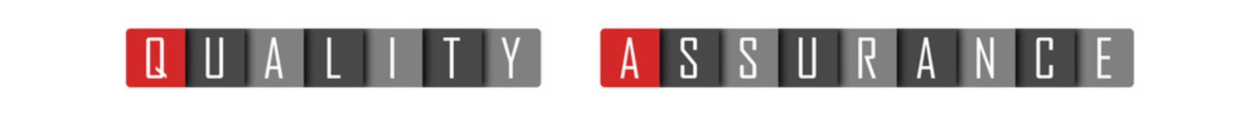 Quality Assurance - clear white text written in red and gray boxes on white background