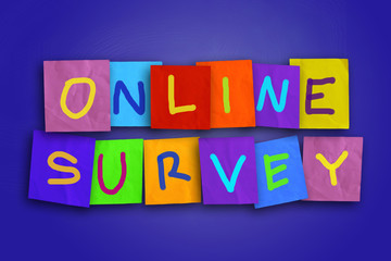 Online Survey, Motivational Business Internet Marketing Words Quotes Concept