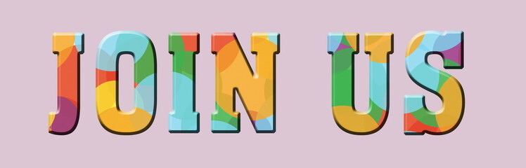 Join us Multicolor letters. Logo Banner
