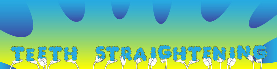 Diverse hands holding letters of the alphabet created the word Teeth Straightening. Vector illustration.