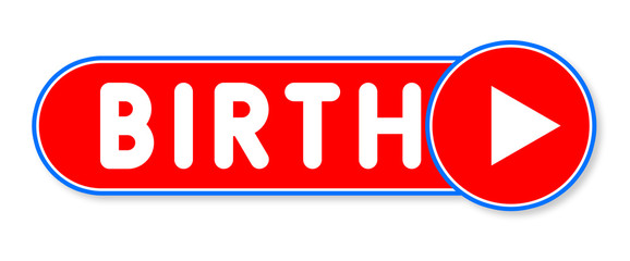 Birth - white text written on a red banner on white background